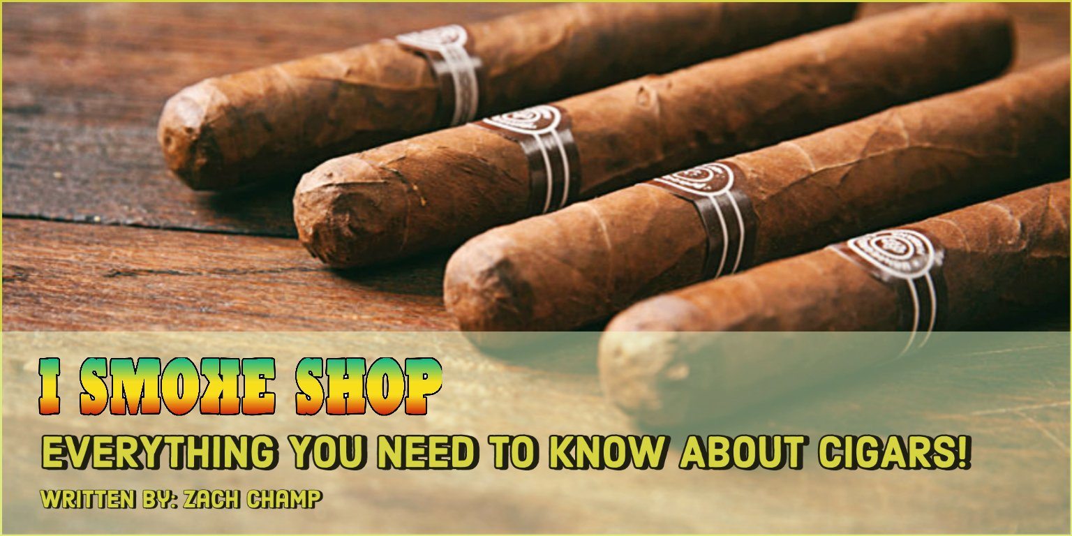 🚬 EVERYTHING YOU NEED TO KNOW ABOUT CIGARS! 🚬