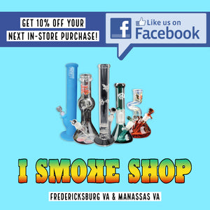 iSmokeShop, Fredericksburg Smoke Shop, Manassas Smoke Shop, Vape Shop, 420 Shop, Head Shop, Smoke Shop Near Me 